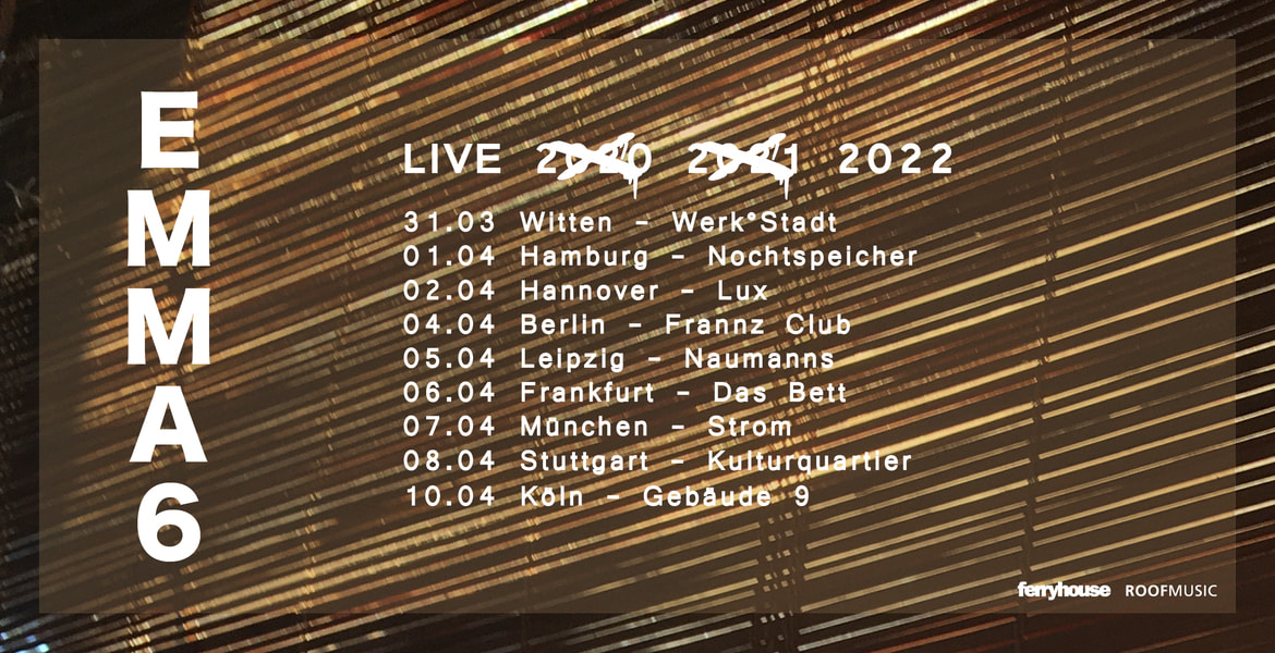 Tickets EMMA6, Live 2022 in Köln